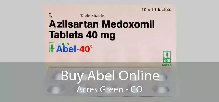 Buy Abel Online Acres Green - CO
