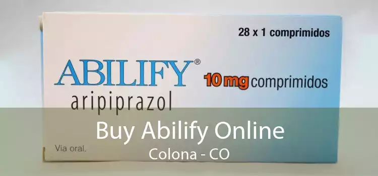 Buy Abilify Online Colona - CO