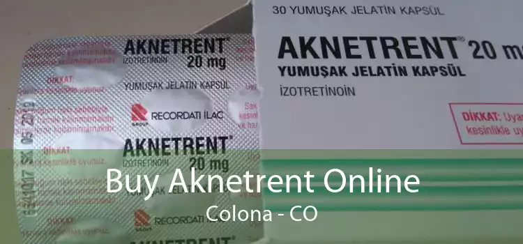 Buy Aknetrent Online Colona - CO