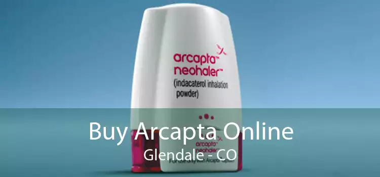 Buy Arcapta Online Glendale - CO