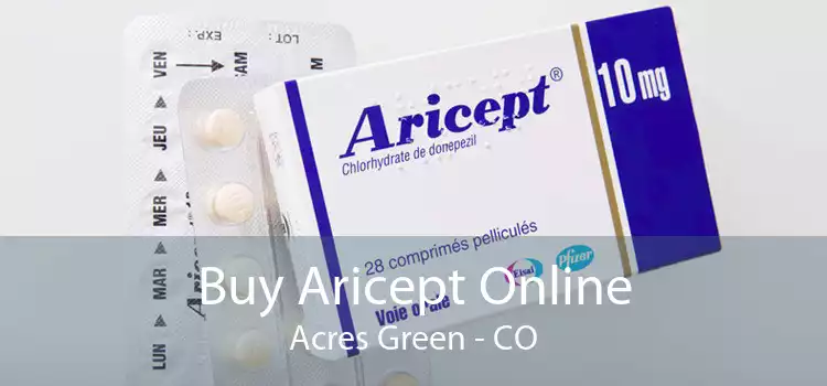 Buy Aricept Online Acres Green - CO