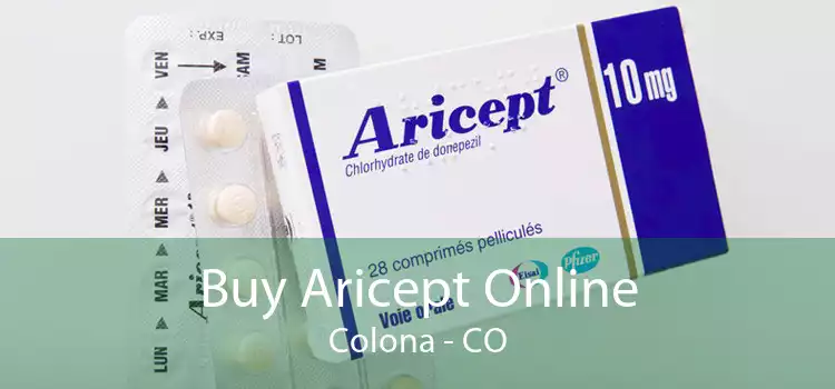 Buy Aricept Online Colona - CO
