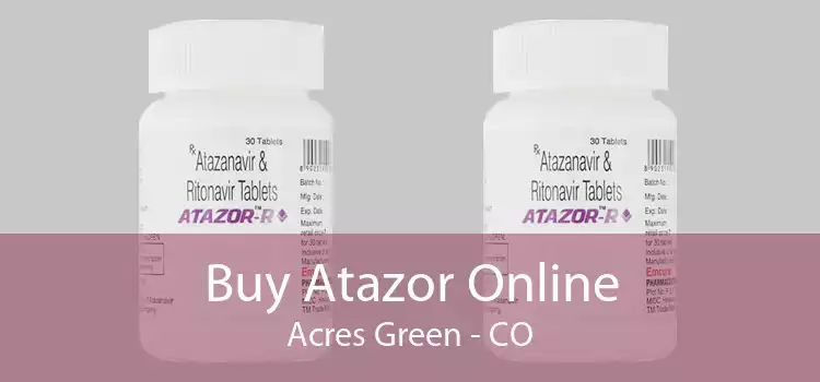 Buy Atazor Online Acres Green - CO