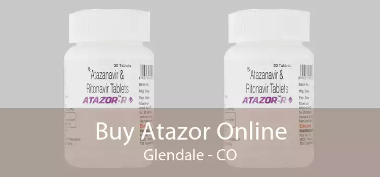 Buy Atazor Online Glendale - CO