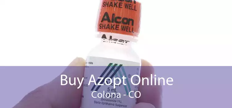 Buy Azopt Online Colona - CO
