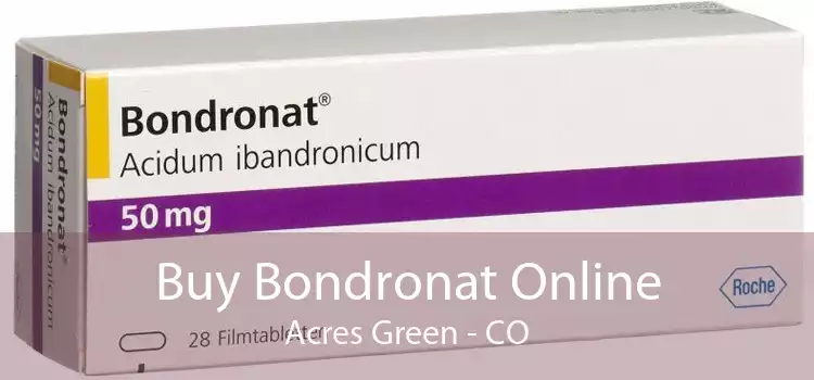 Buy Bondronat Online Acres Green - CO