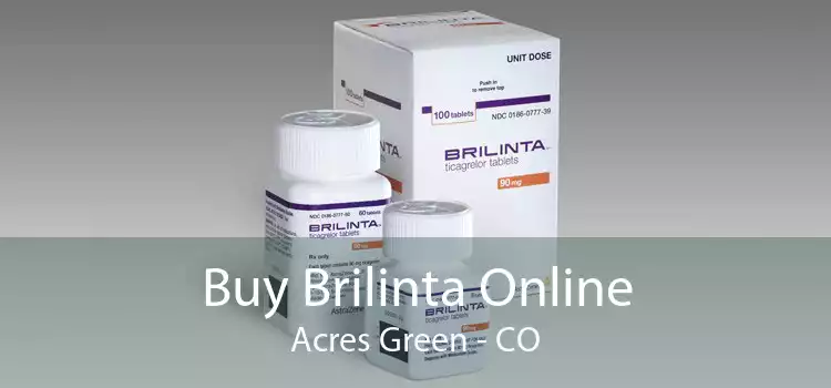 Buy Brilinta Online Acres Green - CO