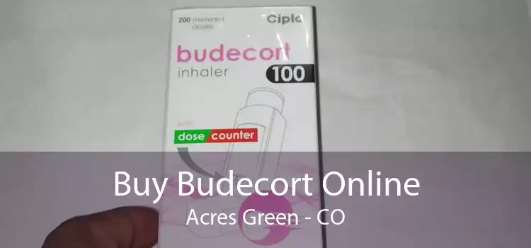 Buy Budecort Online Acres Green - CO