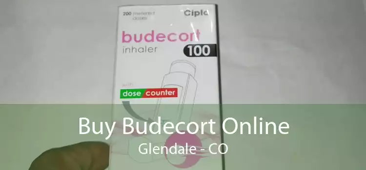 Buy Budecort Online Glendale - CO