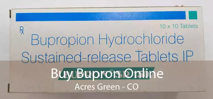 Buy Bupron Online Acres Green - CO