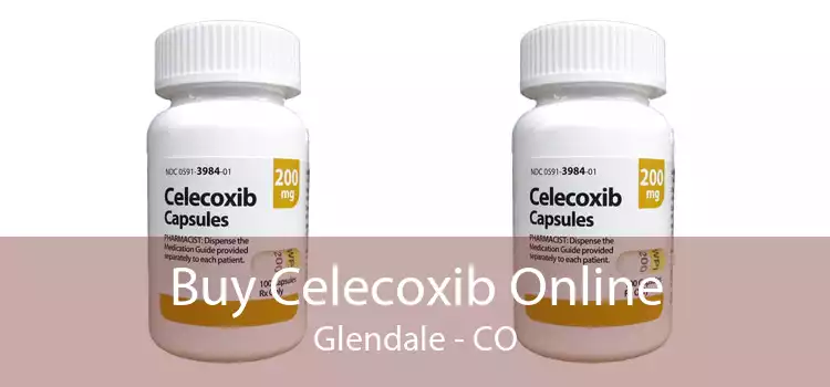 Buy Celecoxib Online Glendale - CO