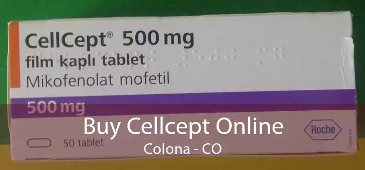Buy Cellcept Online Colona - CO