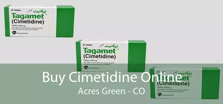 Buy Cimetidine Online Acres Green - CO