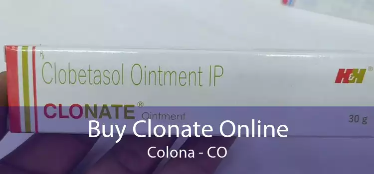 Buy Clonate Online Colona - CO