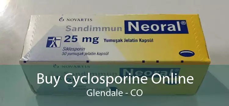 Buy Cyclosporine Online Glendale - CO