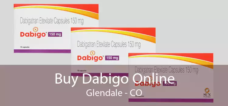 Buy Dabigo Online Glendale - CO