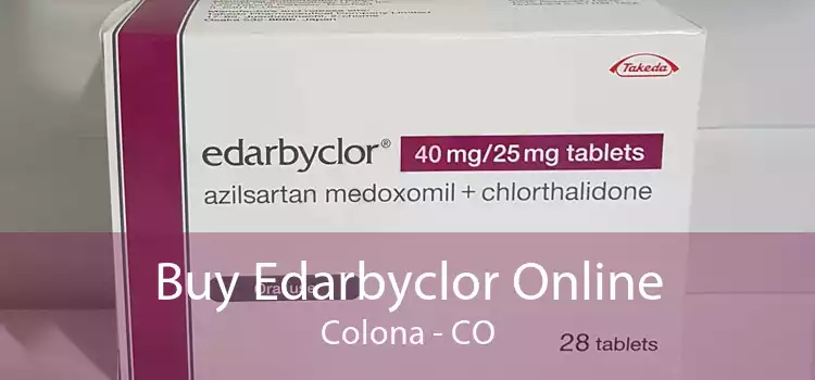 Buy Edarbyclor Online Colona - CO