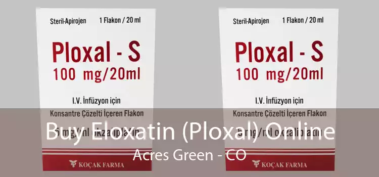 Buy Eloxatin (Ploxal) Online Acres Green - CO