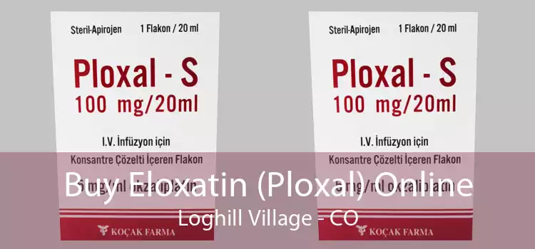 Buy Eloxatin (Ploxal) Online Loghill Village - CO