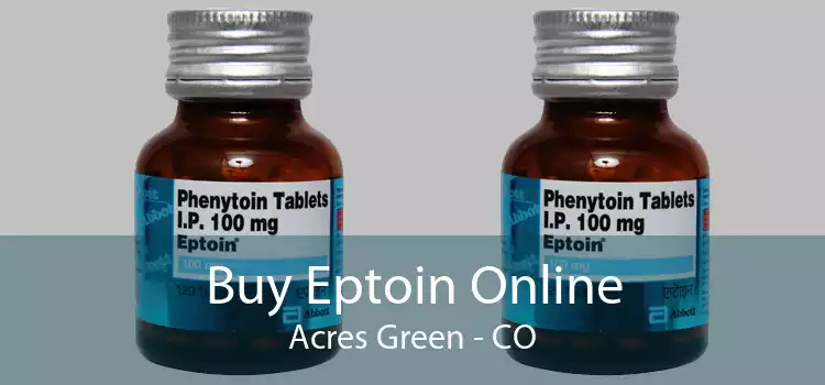 Buy Eptoin Online Acres Green - CO