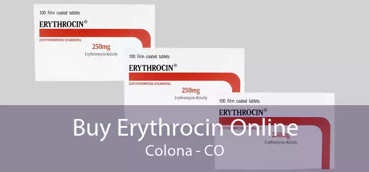Buy Erythrocin Online Colona - CO