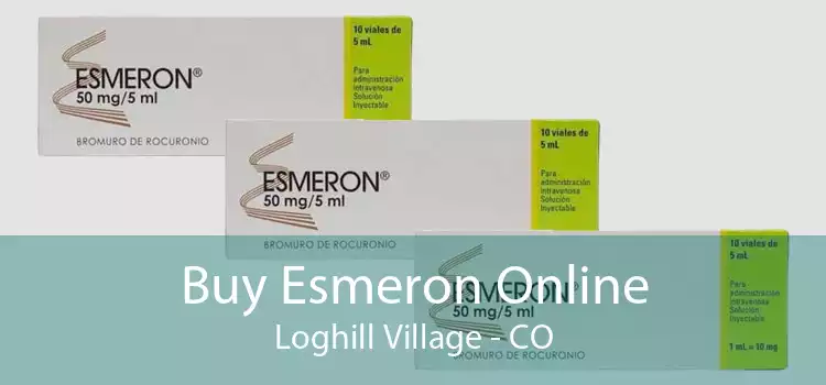 Buy Esmeron Online Loghill Village - CO