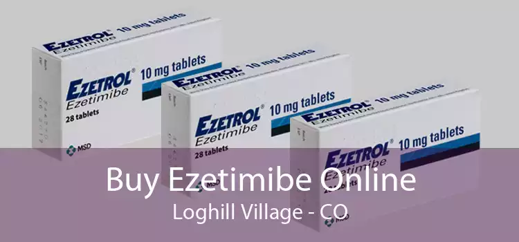 Buy Ezetimibe Online Loghill Village - CO