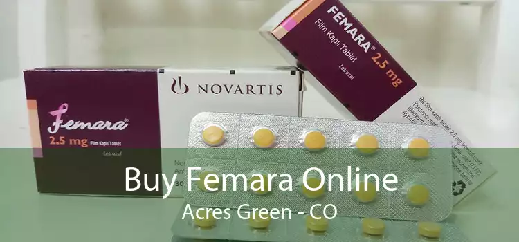 Buy Femara Online Acres Green - CO