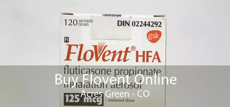 Buy Flovent Online Acres Green - CO