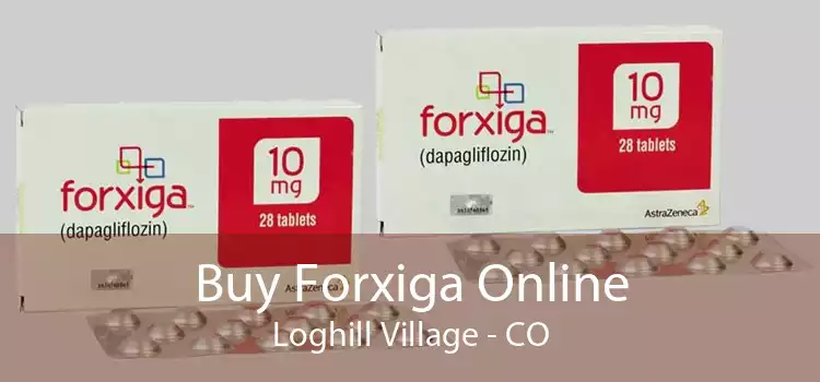 Buy Forxiga Online Loghill Village - CO