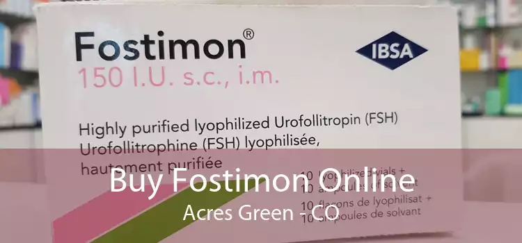 Buy Fostimon Online Acres Green - CO