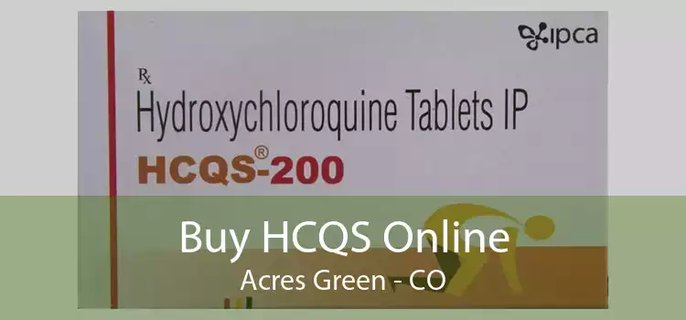 Buy HCQS Online Acres Green - CO