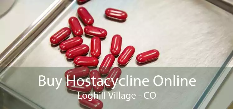 Buy Hostacycline Online Loghill Village - CO