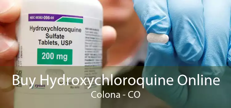 Buy Hydroxychloroquine Online Colona - CO