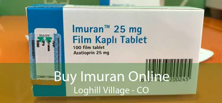 Buy Imuran Online Loghill Village - CO