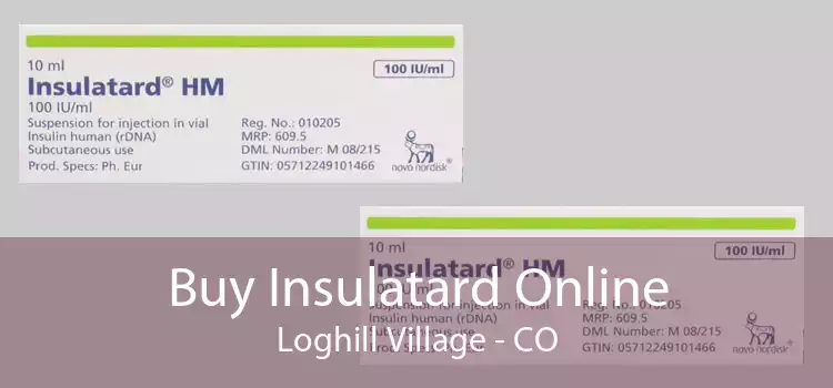 Buy Insulatard Online Loghill Village - CO