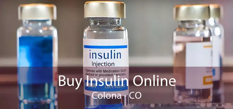 Buy Insulin Online Colona - CO