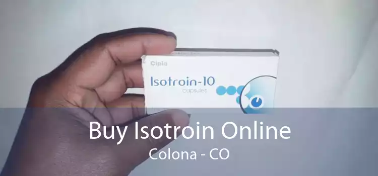 Buy Isotroin Online Colona - CO