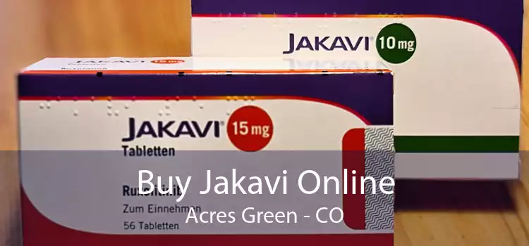 Buy Jakavi Online Acres Green - CO