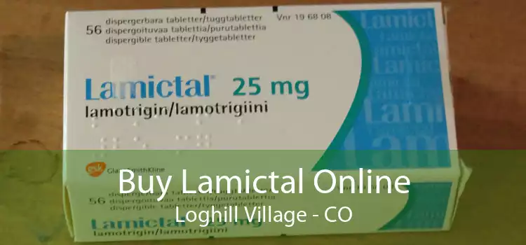 Buy Lamictal Online Loghill Village - CO