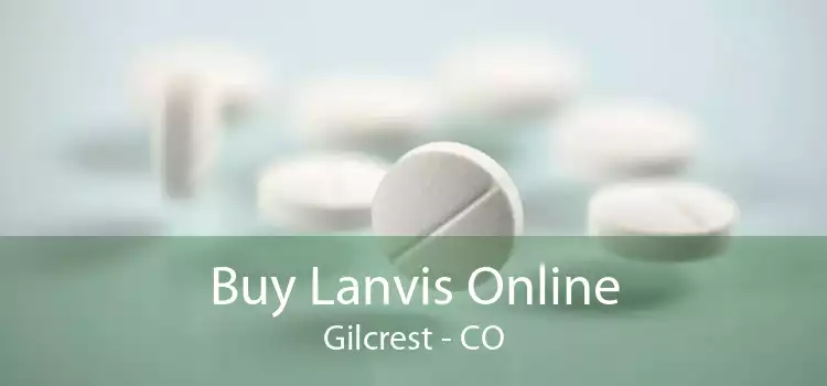 Buy Lanvis Online Gilcrest - CO