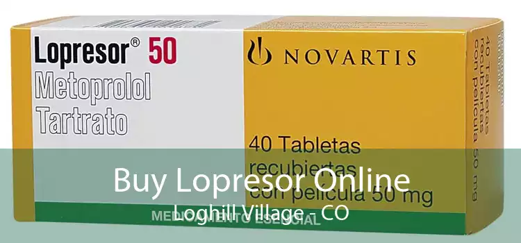 Buy Lopresor Online Loghill Village - CO