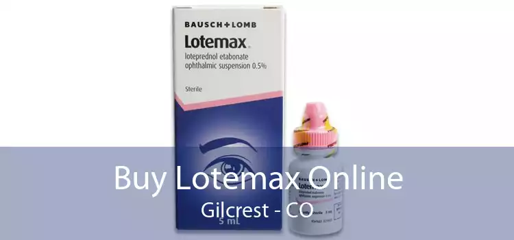 Buy Lotemax Online Gilcrest - CO