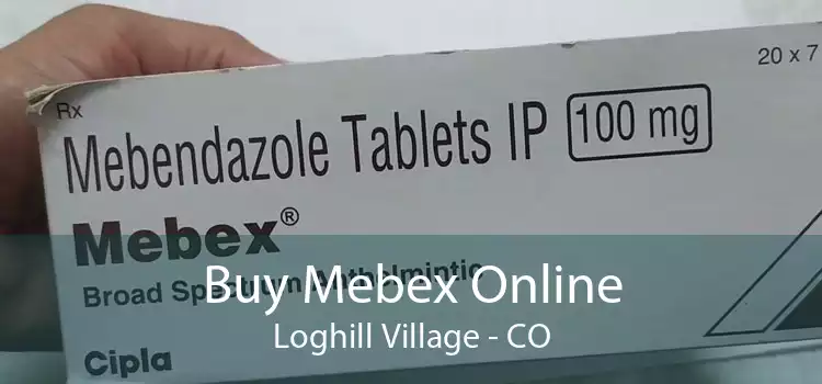 Buy Mebex Online Loghill Village - CO