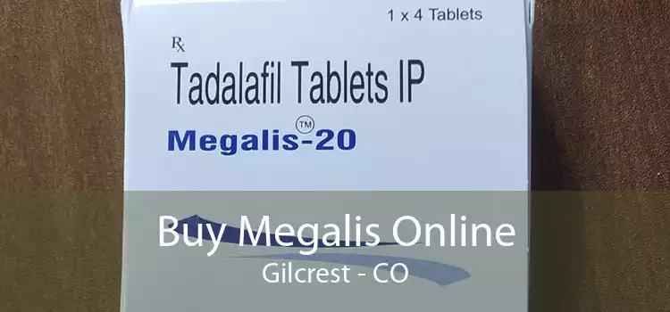 Buy Megalis Online Gilcrest - CO