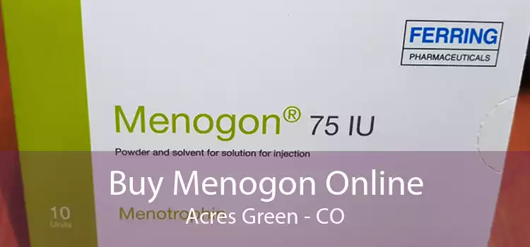 Buy Menogon Online Acres Green - CO