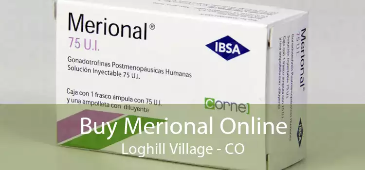 Buy Merional Online Loghill Village - CO