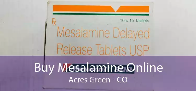 Buy Mesalamine Online Acres Green - CO