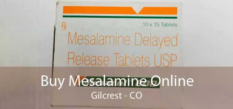 Buy Mesalamine Online Gilcrest - CO