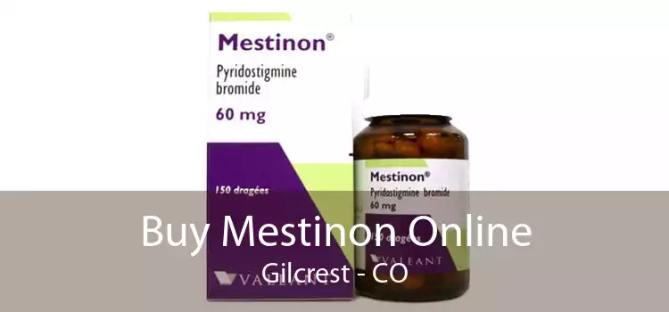 Buy Mestinon Online Gilcrest - CO